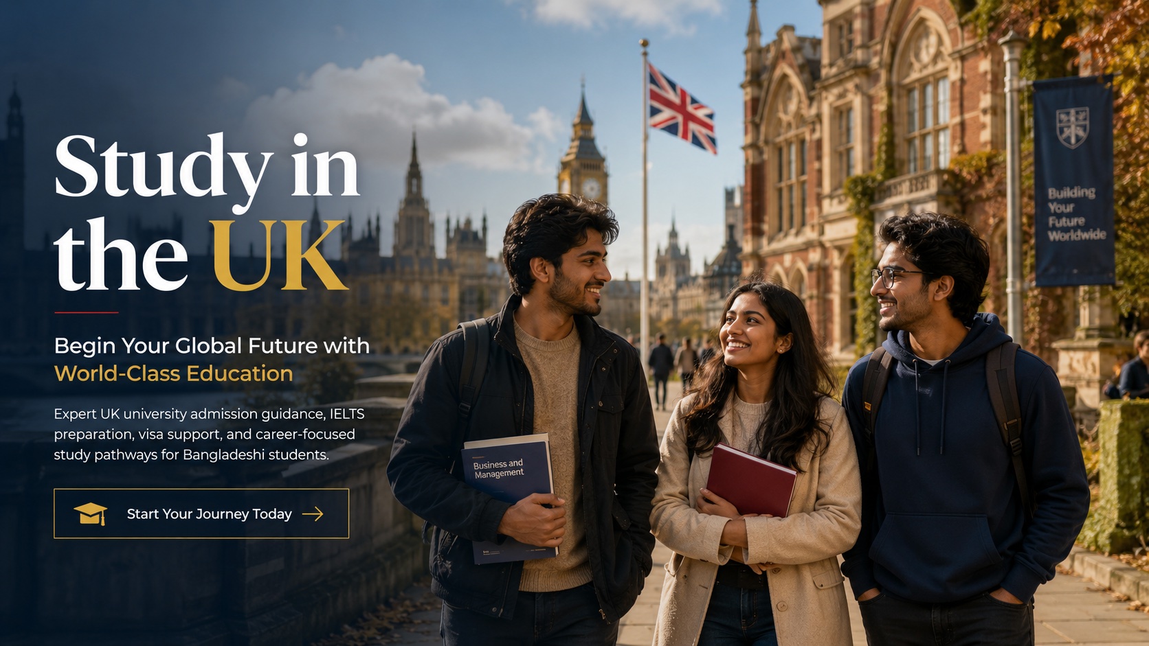 Why Bangladeshi Students Choose the UK for Higher Education?